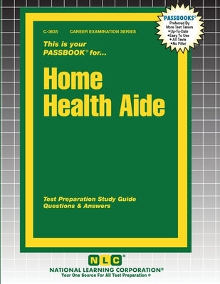 Home Health Aide by Passbooks