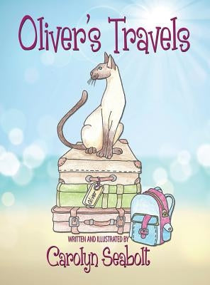 Oliver's Travels by Seabolt, Carolyn