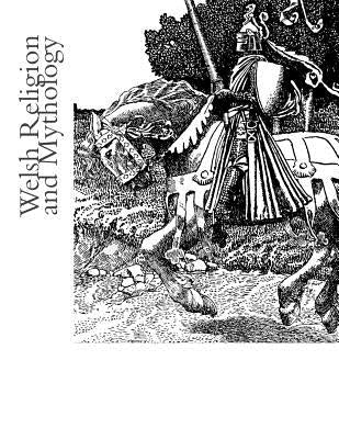 Welsh Religion and Mythology by Merlan, Ian