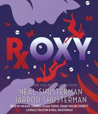Roxy by Shusterman, Neal