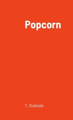Popcorn by Stolinski, T.