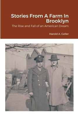 Stories From A Farm In Brooklyn by Geller, Harold