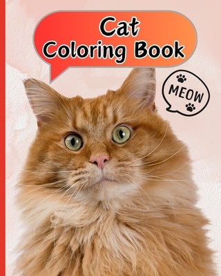 Cat Coloring Book: 26 Cute Cat Drawings, Funny Kittens Coloring Pages for Girls and Boys by Nguyen, Thy