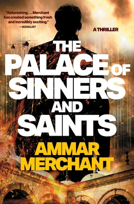 The Palace of Sinners and Saints by Merchant, Ammar