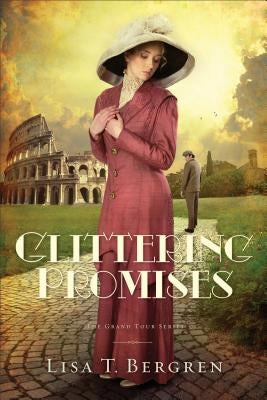 Glittering Promises by Bergren, Lisa T.