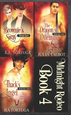 Midnight Rodeo Volume 4 by Talbot, Julia