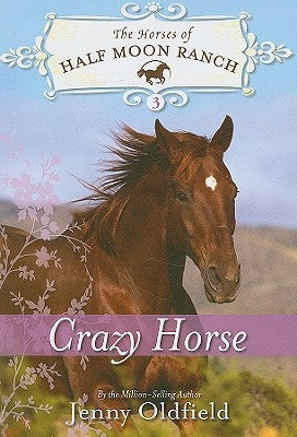 Crazy Horse by Oldfield, Jenny