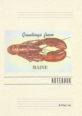 Vintage Lined Notebook Greetings from Maine, Lobster by Found Image Press