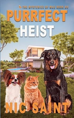 Purrfect Heist by Saint, Nic