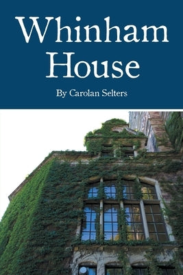 Whinham House by Selters, Carolan