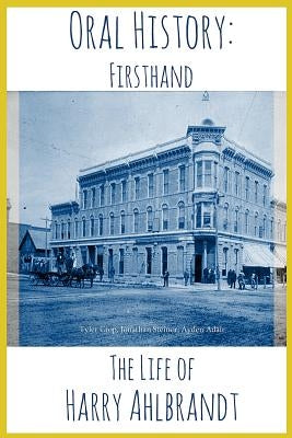 The Life of Harry Ahlbrandt by Adair, Ayden