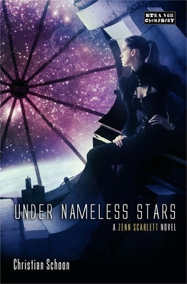Under Nameless Stars by Schoon, Christian