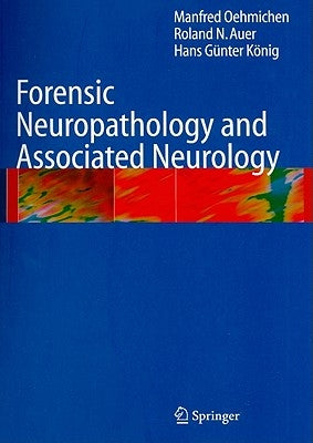 Forensic Neuropathology and Associated Neurology by Jellinger, Kurt A.