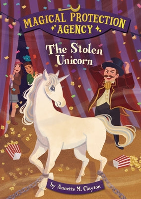 The Stolen Unicorn by Clayton, Annette M.
