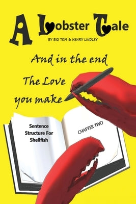 A Lobster Tale by Lindley, Henry