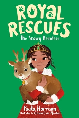 Royal Rescues #3: The Snowy Reindeer by Harrison, Paula