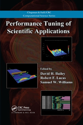 Performance Tuning of Scientific Applications by Bailey, David H.