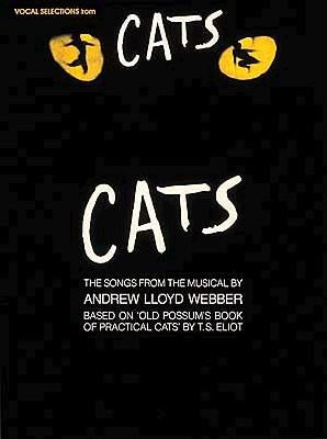 Cats: Vocal Selections by Lloyd Webber, Andrew