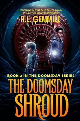 Doomsday Shroud: Book II by Gemmill, R. L.