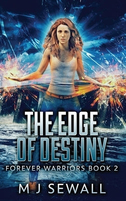 The Edge Of Destiny by Sewall, M. J.