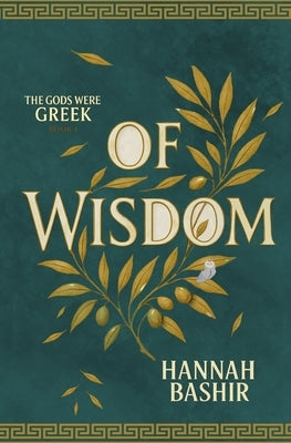 Of Wisdom by Bashir, Hannah