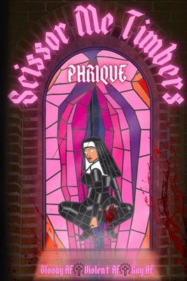 Scissor Me Timbers by Phrique