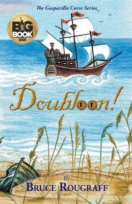 Doubloon! by Rougraff, Bruce