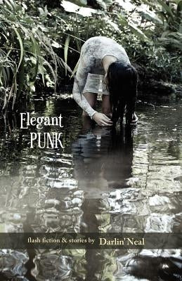 Elegant Punk by Neal, Darlin'