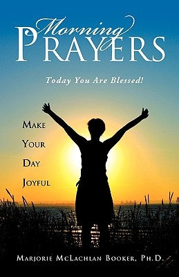 Morning Prayers by Booker, Marjorie McLachlan