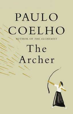 The Archer by Coelho, Paulo