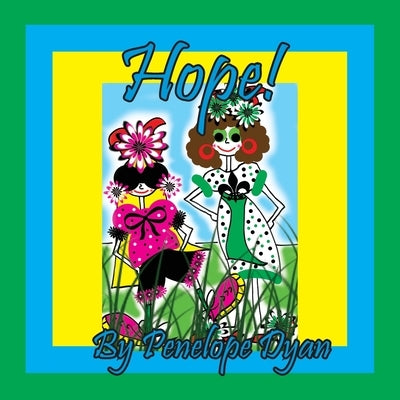 Hope! by Dyan, Penelope