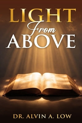 Light from Above by Low, Alvin