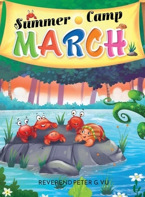 Summer Camp March by Vu, Peter G.