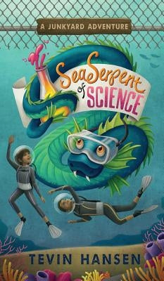 Sea Serpent of Science by Hansen, Tevin