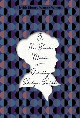 O, the Brave Music by Smith, Dorothy Evelyn