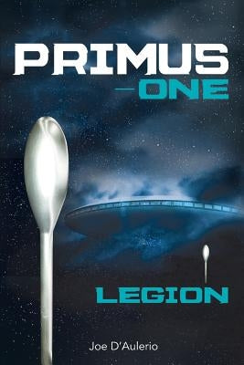 Primus-One Legion by D'Aulerio, Joe