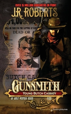 Young Butch Cassidy by Roberts, J. R.
