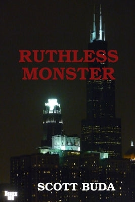 Ruthless Monster by Buda, Scott