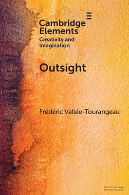 Outsight by Vallée-Tourangeau, Frédéric