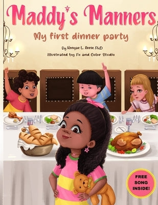 Maddy's Manners by Reese, Kenyae