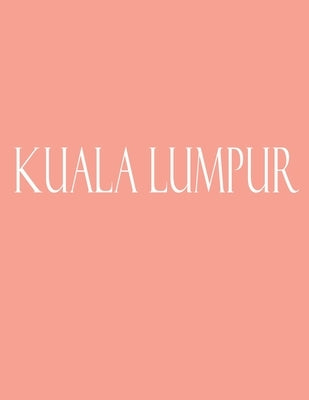 Kuala Lumpur: Decorative Book to Stack Together on Coffee Tables, Bookshelves and Interior Design - Add Bookish Charm Decor to Your by Decor, Bookish Charm
