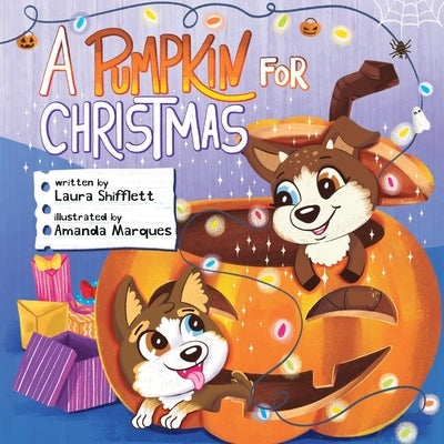 A Pumpkin for Christmas by Shifflett, Laura A.