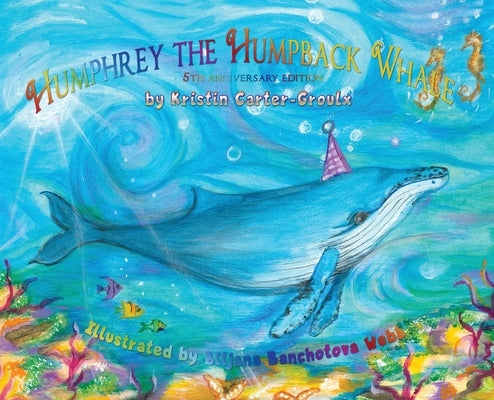 Humphrey the Humpback Whale by Carter-Groulx, Kristin
