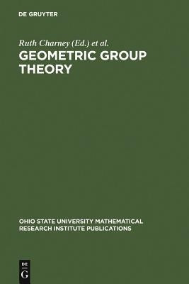 Geometric Group Theory by Charney, Ruth