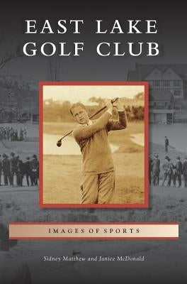 East Lake Golf Club by Matthew, Sidney