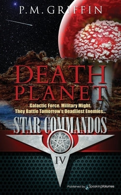 Death Planet by Griffin, P. M.