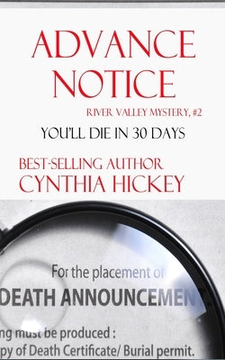 Advance Notice by Hickey, Cynthia