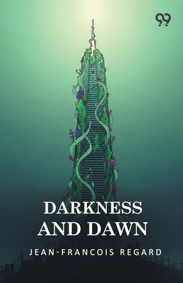 Darkness And Dawn by England, George Allan