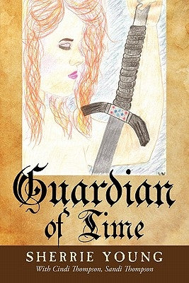 Guardian of Time by Young, Sherrie