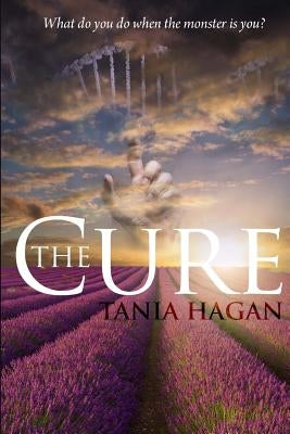 The Cure by Hagan, Tania